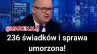 236 świadków przeciw Grodzkiego a prokuratura Bodnara , umarza śledztwo.  Czego nie rozumiecie