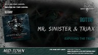 Mr Sinister Triax - Exposing the Truth