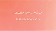 Jadwiga & Władysław + Elżbieta Bonifacja | Daughter