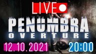 Penumbra: Overture - Jeszcze głębiej, głębiej musisz! - Część 3 - 12. 10 - 20:00