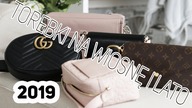 TOP NAJLEPSZE TOREBKI NA WIOSNE I LATO 2019 | Delicious Beauty