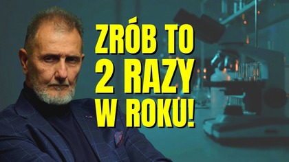 Zrób to 2 razy w roku! To minimum dla zdrowia! Morfologia to za mało! Jakie badania? Hubert Czerniak