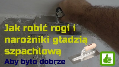 Jak robić rogi i narożniki gładzią szpachlową