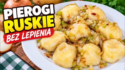 Smakują jak pierogi ruskie, a robi się je znacznie łatwiej!