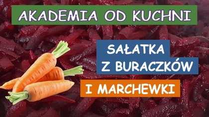 Sałatka z buraczków i marchewki.  Można podawać do obiadu na zimno lub na ciepło