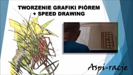Speed drawing / tworzenie grafiki piórem;)