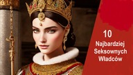 10 Najbardziej $ek$ownych Władców W Historii