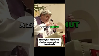 Niezwykła Modlitwa Siostry Zakonnej we Wrocławiu #pawlukiewicz