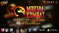 MORTAL KOMBAT: LEGACY KOLLECTION [2025] [STREAM LIVE] part. 4 / PS5