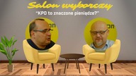 Salon Wyborczy: KPO to znaczone pieniądze?