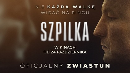 SZPILKA | Oficjalny zwiastun filmu