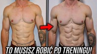 Najlepsze Rzeczy Jakie MUSISZ Robić PO TRENINGU!