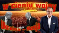 W cieniu wojny Rosja - Ukraina