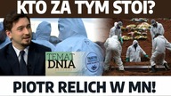 Nowa nienormalność.  Jak rozpętano globalną panikę wokół koronawirusa? Piotr Relich w MN!