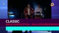 Classic - Moja dziewczyna (sala kongresowa 95) 1080p