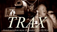 TRAX - Jesteś światłem mym (Extended mix) Dj SLATE NOWOŚĆ 2014