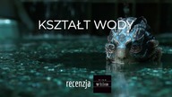 Kształt wody - Labirynt kinofila - recenzja