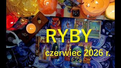 MASZ MOC MANIFESTACJI WIZUALIZACJI PODRÓZ - RYBY 06/2026 r