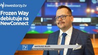 Frozen Way SA, Mateusz Jeleń  Prezes Zarządu, #563 ZE SPÓŁEK