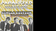 Big Time Rush - Paralyzed (PaulPoland Single Edition) - Single [2022 Version]