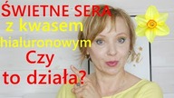 CZY KWAS HIALURONOWY DZIAŁA I CZY WARTO GO PIĆ? - ŚWIETNE SERA DO CERY DOJRZAŁEJ I NIE TYLKO.