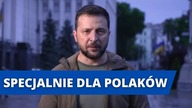 Zełenski nagrał w nocy film specjalnie dla Polaków.  Padły ważne deklaracje