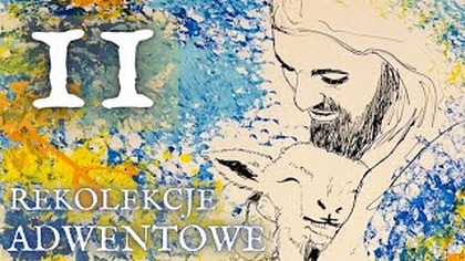 Uczynki Żeby Się Zbawić VS Uczynki Bo Jestem Zbawiony | Roraty 2022 (8 grudnia)