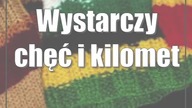 Wystarczy chęć i kilometry włóczki