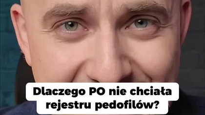 Rejestr pedofilów: dlaczego opór był tak silny?