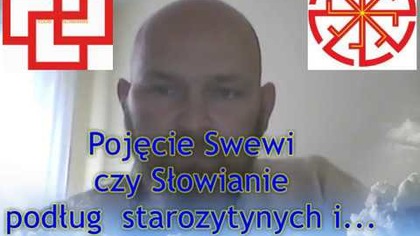 Pojęcie Swewi czy Słowianie podług itd... itd... cz. IV