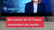 Ale jazda.  TV Trwam wali prawdę aż butami wyłazi.