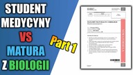 Student Medycyny vs.  Matura z Biologii 2019 (nowa formuła)