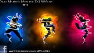 W&oacute;jo - Old Music Mix 2012 #3 