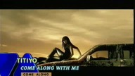 Titiyo - Come Along With Me