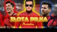Jan Stosur - ZŁOTA PIŁKA (ROBERT LEWANDOWSKI & MESSI) PARODIA
