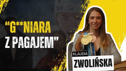 G**niara z pagajem.  Klaudia Zwolińska o memach, presji i sukcesie
