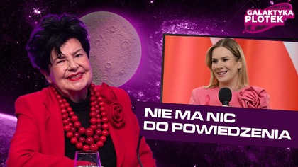 Senyszyn o stylu Nawrockiej, alkoholu w Sejmie, Karolaku i aferze z krzyżem I Galaktyka Plotek