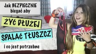 JAK BIEGAĆ ABY SCHUDNĄĆ? CO JEST POTRZEBNE DO BIEGANIA? JAK BIEGAC DLA ZDROWIA?