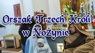 Orszak Trzech Króli w Nożynie