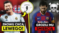REAL ZNOWU PYTA O LEWANDOWSKIEGO! KOLEDZY GROZILI MESSIEMU BO BYŁ ZA DOBRY...