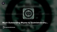Much Outstanding Rhyme by GutmistrzDrahuda