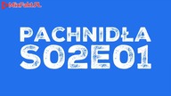Pachnidła S02E01 O całowaniu