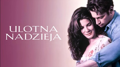 Ulotna nadzieja (1998) [Lektor PL] - Hope Floats