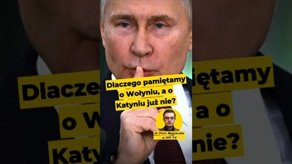Dlaczego pamiętamy o Wołyniu, a o Katyniu nie? dr Napierała #Ukraina #Wołyń #Rosja #Katyń #polityka
