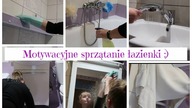 Motywacyjne sprzątanie łazienki Posprzątaj ze mną  Uporządkowana