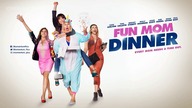 Fun Mom Dinner - Zwiastun (2017)