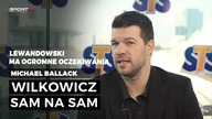 Michael Ballack. Robert Lewandowski ma ogromne oczekiwania.