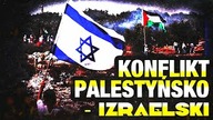 Izrael i Palestyna - Podstawy nienawisci