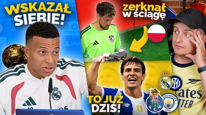 Mbappe ZDRADZIŁ kto powinien wygrać Złotą Piłkę! Nazwali go NARCYZEM Już dziś Liga Mistrzów!