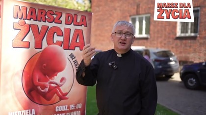  Ks.  Tomasz Kancelarczyk z Fundacja Małych Stópek zaprasza na Marsz dla Życia w Szczecinie!  